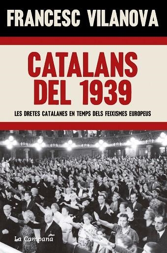 CATALANS DEL 1939 | 9788419245083 | VILANOVA, FRANCESC | Llibreria Online de Vilafranca del Penedès | Comprar llibres en català