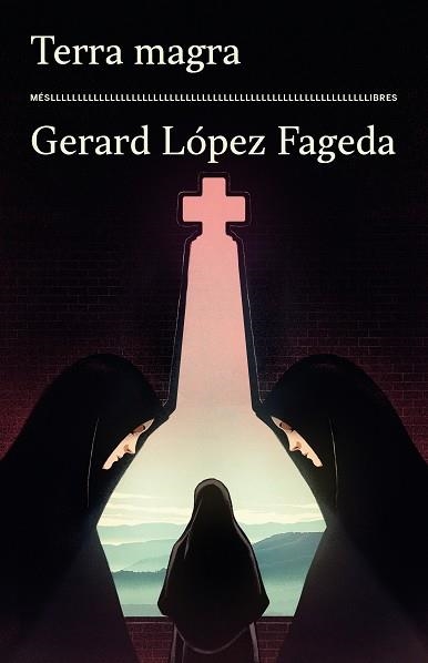 TERRA MAGRA | 9788417353575 | GERARD LÓPEZ FAGEDA | Llibreria L'Odissea - Libreria Online de Vilafranca del Penedès - Comprar libros