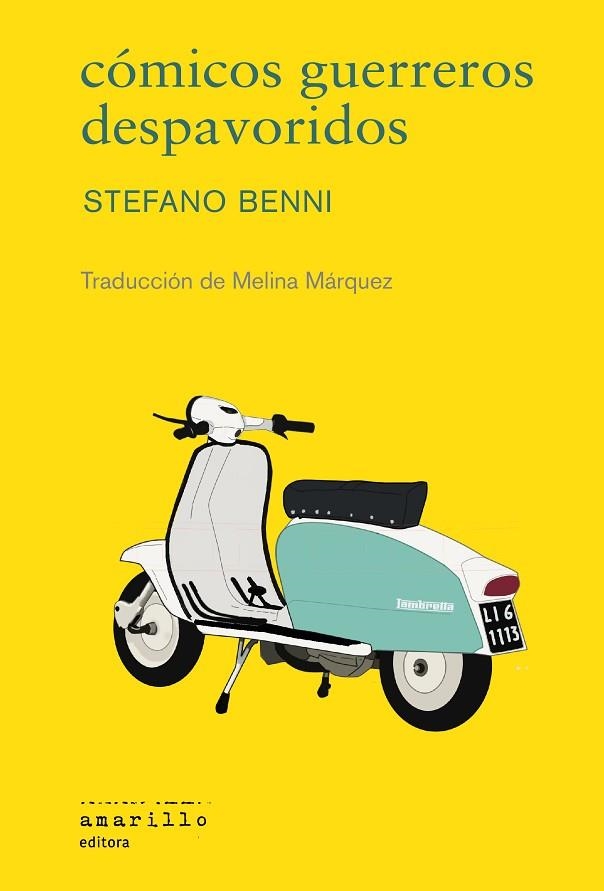 CÓMICOS GUERREROS DESPAVORIDOS | 9788412628593 | BENNI, STEFANO | Llibreria Online de Vilafranca del Penedès | Comprar llibres en català