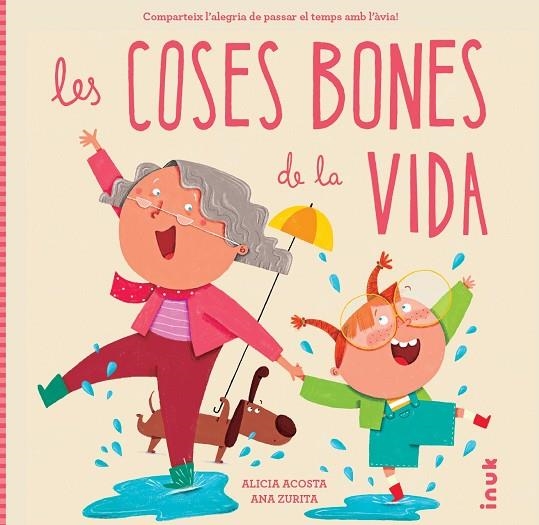 LES COSES BONES DE LA VIDA | 9788419968272 | ACOSTA, ALICIA | Llibreria Online de Vilafranca del Penedès | Comprar llibres en català