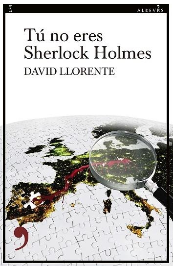 TÚ NO ERES SHERLOCK HOLMES | 9788419615947 | LLORENTE, DAVID | Llibreria Online de Vilafranca del Penedès | Comprar llibres en català