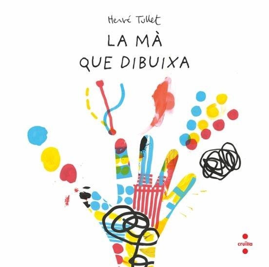 LA MÀ QUE DIBUIXA | 9788466157537 | TULLET, HERVÉ | Llibreria Online de Vilafranca del Penedès | Comprar llibres en català