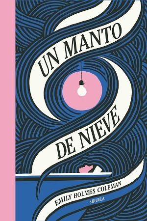 UN MANTO DE NIEVE | 9788410183377 | HOLMES COLEMAN, EMILY | Llibreria Online de Vilafranca del Penedès | Comprar llibres en català