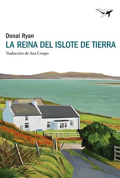 LA REINA DEL ISLOTE DE TIERRA | 9788412872217 | RYAN, DONAL | Llibreria Online de Vilafranca del Penedès | Comprar llibres en català