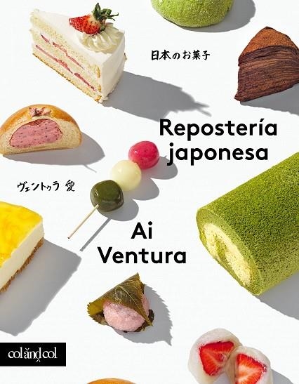 REPOSTERÍA JAPONESA | 9788419483539 | VENTURA, AI | Llibreria Online de Vilafranca del Penedès | Comprar llibres en català