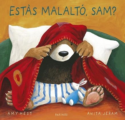 ESTÀS MALALTÓ SAM ? | 9788419475534 | HEST, AMY/JERAM, ANITA | Llibreria Online de Vilafranca del Penedès | Comprar llibres en català