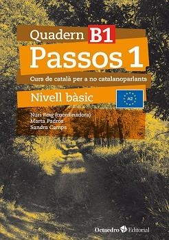 PASSOS 1. QUADERN B 1 | 9788410054066 | ROIG MARTÍNEZ, NURI/CAMPS FERNÁNDEZ, SANDRA/PADRÓS COLL, MARTA/DARANAS VIÑOLAS, MERITXELL | Llibreria L'Odissea - Libreria Online de Vilafranca del Penedès - Comprar libros