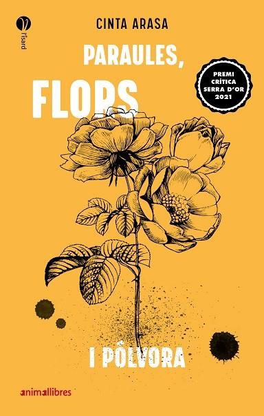 PARAULES, FLORS I PÓLVORA | 9788417599737 | ARASA CAROT, CINTA | Llibreria Online de Vilafranca del Penedès | Comprar llibres en català