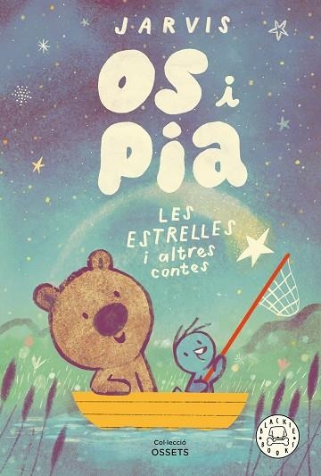 OS I PIA LES ESTRELLES I ALTRES HISTÒRIES | 9788410323032 | JARVIS | Llibreria Online de Vilafranca del Penedès | Comprar llibres en català