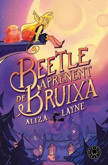 BEETLE APRENENT DE BRUIXA | 9788410025813 | LAYNE, ALIZA | Llibreria L'Odissea - Libreria Online de Vilafranca del Penedès - Comprar libros