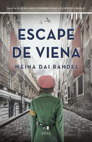 ESCAPE DE VIENA | 9788419767301 | DAI RANDEL, WEINA | Llibreria Online de Vilafranca del Penedès | Comprar llibres en català