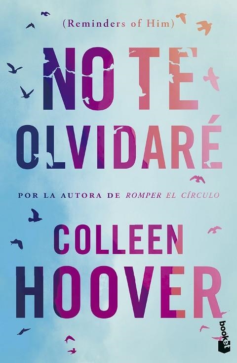 NO TE OLVIDARÉ ( REMINDERS OF HIM ) | 9788408293712 | HOOVER, COLLEEN | Llibreria L'Odissea - Libreria Online de Vilafranca del Penedès - Comprar libros