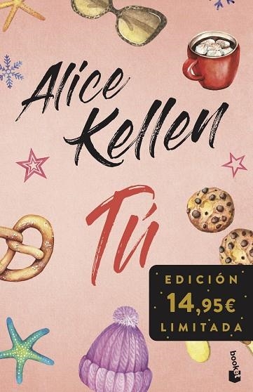 TÚ ( INCLUYE OTRA VEZ TÚ Y TAL VEZ TÚ ) | 9788408293798 | KELLEN, ALICE | Llibreria Online de Vilafranca del Penedès | Comprar llibres en català