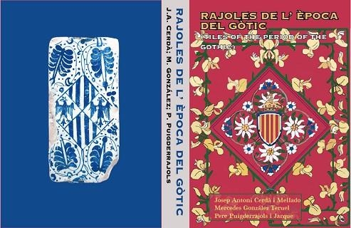 RAJOLES DE L'ÈPOCA DEL GÒTIC ( SEGLES XIV-XVII ) | 9788409627516 | CERDÀ I MELLADO, JOSEP ANTONI/GONZÁLEZ TERUEL, MERCEDES/PUIGDERRAJOLS I JARQUE, PERE | Llibreria Online de Vilafranca del Penedès | Comprar llibres en català