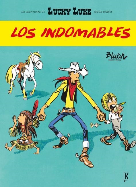 LUCKY LUKE LOS INDOMABLES | 9788416086214 | BLUTCH | Llibreria Online de Vilafranca del Penedès | Comprar llibres en català