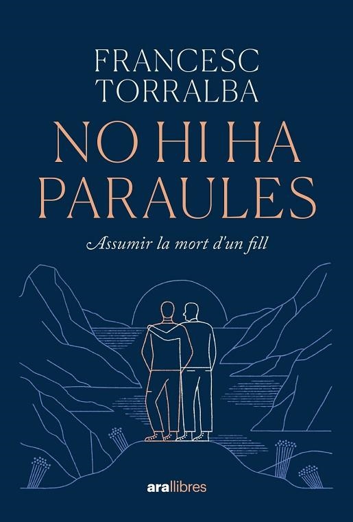 NO HI HA PARAULES | 9788411730938 | TORRALBA ROSELLÓ, FRANCESC | Llibreria Online de Vilafranca del Penedès | Comprar llibres en català