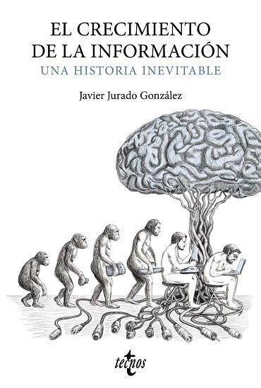 EL CRECIMIENTO DE LA INFORMACIÓN | 9788430989638 | JURADO GONZÁLEZ, JAVIER | Llibreria Online de Vilafranca del Penedès | Comprar llibres en català