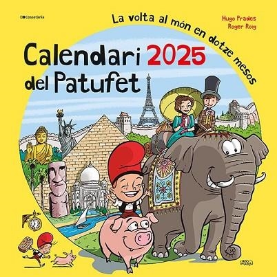 CALENDARI DEL PATUFET 2025 | 9788413564319 | ROIG CÉSAR, ROGER | Llibreria L'Odissea - Libreria Online de Vilafranca del Penedès - Comprar libros