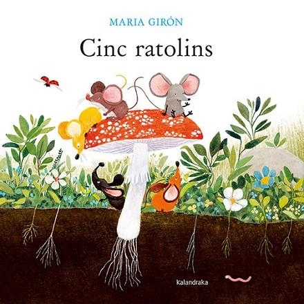 CINC RATOLINS | 9788418558931 | GIRÓN, MARIA | Llibreria Online de Vilafranca del Penedès | Comprar llibres en català