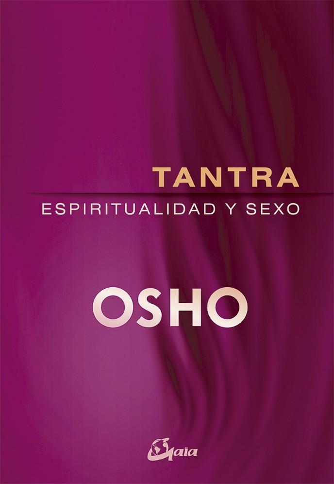 TANTRA: ESPIRITUALIDAD Y SEXO | 9788484457046 | OSHO | Llibreria Online de Vilafranca del Penedès | Comprar llibres en català