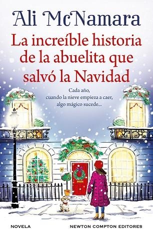 LA INCREÍBLE HISTORIA DE LA ABUELITA QUE SALVÓ LA NAVIDAD | 9788410080737 | MCNAMARA, ALI | Llibreria Online de Vilafranca del Penedès | Comprar llibres en català