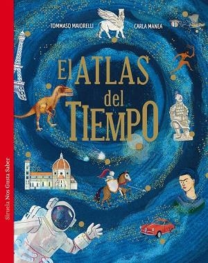 EL ATLAS DEL TIEMPO | 9788410183179 | MAIORELLI, TOMMASO/MANEA, CARLA | Llibreria Online de Vilafranca del Penedès | Comprar llibres en català