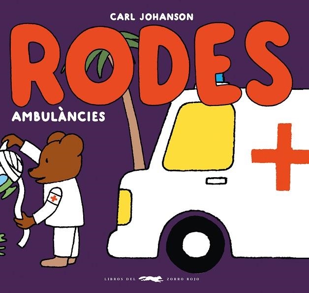 RODES - AMBULÀNCIES | 9788412782196 | JOHANSON, CARL | Llibreria Online de Vilafranca del Penedès | Comprar llibres en català