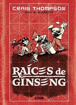 RAÍCES DE GINSENG | 9788419670694 | THOMPSON, CRAIG | Llibreria L'Odissea - Libreria Online de Vilafranca del Penedès - Comprar libros