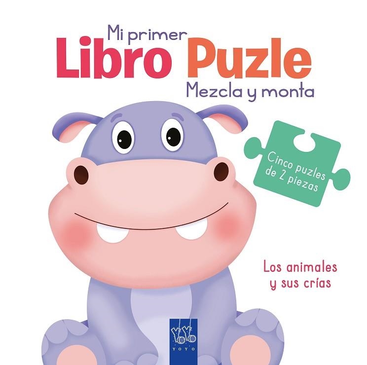 LOS ANIMALES Y SUS CRÍAS | 9788408251996 | YOYO | Llibreria L'Odissea - Libreria Online de Vilafranca del Penedès - Comprar libros