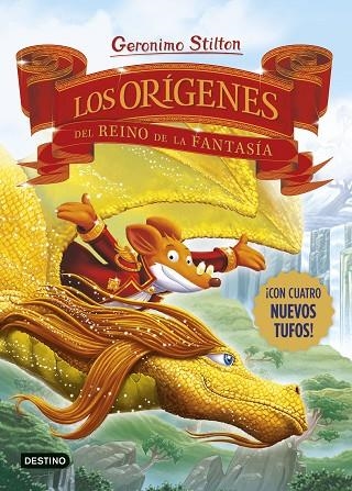 LOS ORÍGENES DEL REINO DE LA FANTASÍA | 9788408281689 | STILTON, GERONIMO | Llibreria Online de Vilafranca del Penedès | Comprar llibres en català