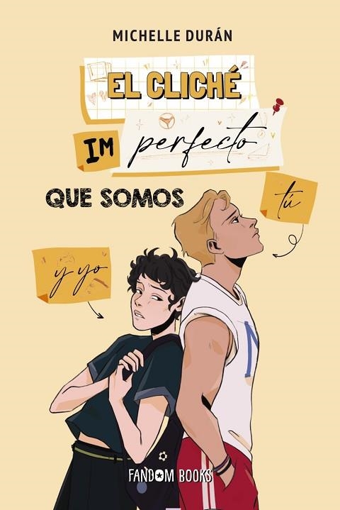 EL CLICHÉ IMPERFECTO QUE SOMOS TÚ Y YO | 9788419831125 | DURÁN, MICHELLE | Llibreria Online de Vilafranca del Penedès | Comprar llibres en català