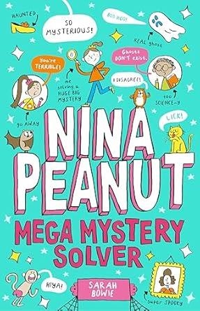 NINA PEANUT MEGA MISTERY SOLVER | 9780702329883 | BOWIE, SARAH | Llibreria Online de Vilafranca del Penedès | Comprar llibres en català