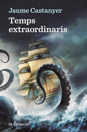 TEMPS EXTRAORDINARIS | 9788419245885 | CASTANYER, JAUME | Llibreria Online de Vilafranca del Penedès | Comprar llibres en català