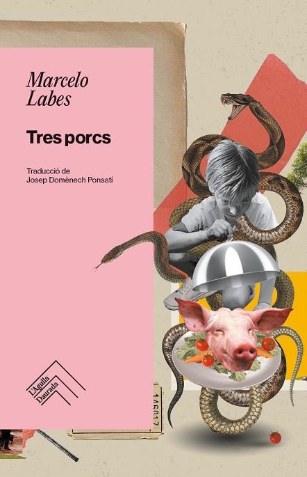 TRES PORCS | 9788419515193 | LABES, MARCELO | Llibreria Online de Vilafranca del Penedès | Comprar llibres en català