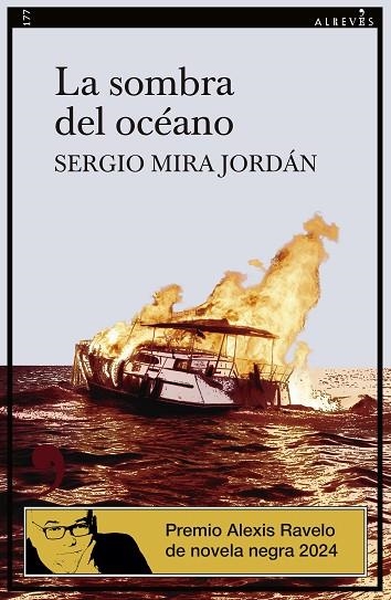 LA SOMBRA DEL OCÉANO | 9788418584978 | MIRA, SERGIO | Llibreria L'Odissea - Libreria Online de Vilafranca del Penedès - Comprar libros