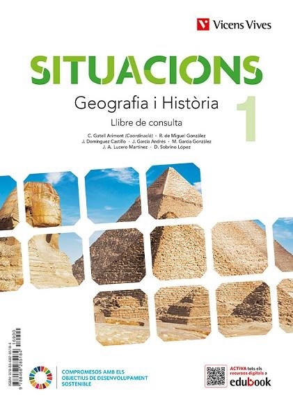 GEOGRAFIA I HISTORIA 1 LC (SITUACIONS) | 9788468292182 | DE MIGUEL GONZALEZ, RAFAEL/DOMINGUEZ CASTILLO, JESUS/GARCIA ANDRES, JOAQUIN/GATELL ARIMONT, CRISTINA | Llibreria Online de Vilafranca del Penedès | Comprar llibres en català