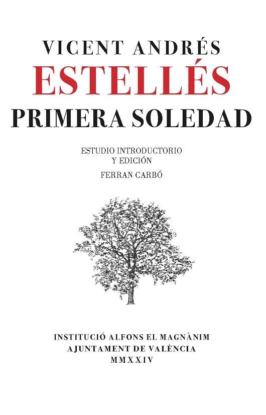 PRIMERA SOLEDAD | 9788411560603 | ANDRÉS ESTELLÉS, VICENT | Llibreria L'Odissea - Libreria Online de Vilafranca del Penedès - Comprar libros