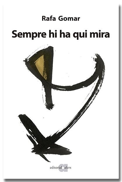 SEMPRE HI HA QUI MIRA (DIETARI 2013) | 9788418618932 | GOMAR LLORET, RAFA | Llibreria Online de Vilafranca del Penedès | Comprar llibres en català