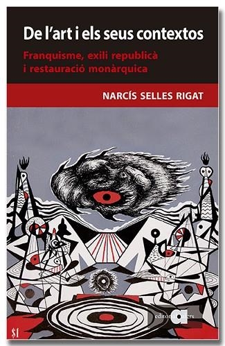 DE L'ART I ELS SEUS CONTEXTOS | 9788418618956 | SELLES RIGAT, NARCÍS | Llibreria Online de Vilafranca del Penedès | Comprar llibres en català