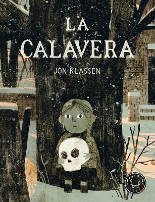 LA CALAVERA ( CATALÀ ) | 9788410025875 | KLASSEN, JON | Llibreria Online de Vilafranca del Penedès | Comprar llibres en català