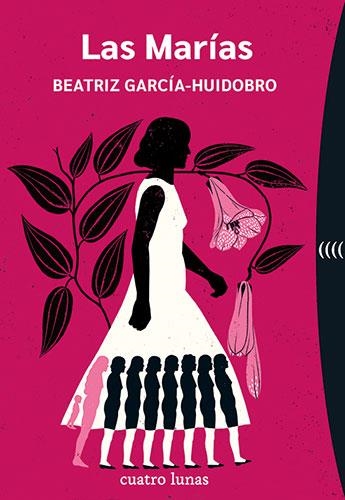 LAS MARÍAS | 9788412707618 | GARCÍA-HUIDOBRO, BEATRIZ | Llibreria Online de Vilafranca del Penedès | Comprar llibres en català