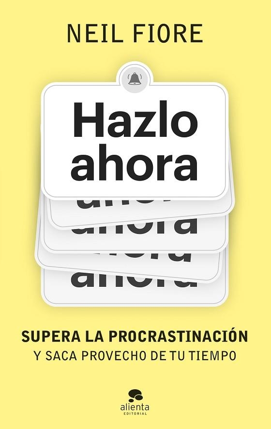 HAZLO AHORA | 9788413443539 | FIORE, NEIL | Llibreria Online de Vilafranca del Penedès | Comprar llibres en català