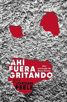 AHÍ FUERA GRITANDO | 9788445018347 | PEELE, JORDAN | Llibreria Online de Vilafranca del Penedès | Comprar llibres en català