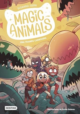 MAGIC ANIMALS 8 UNA TRAMPA CARNÍVORA | 9788408294047 | ISERN, SUSANNA/DALMAU, CARLES | Llibreria Online de Vilafranca del Penedès | Comprar llibres en català