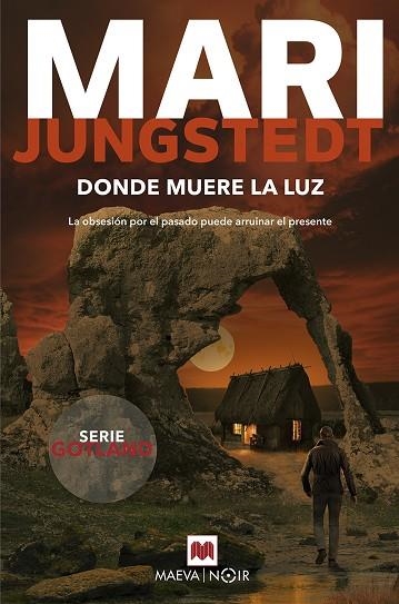 DONDE MUERE LA LUZ | 9788410260221 | JUNGSTEDT, MARI | Llibreria Online de Vilafranca del Penedès | Comprar llibres en català