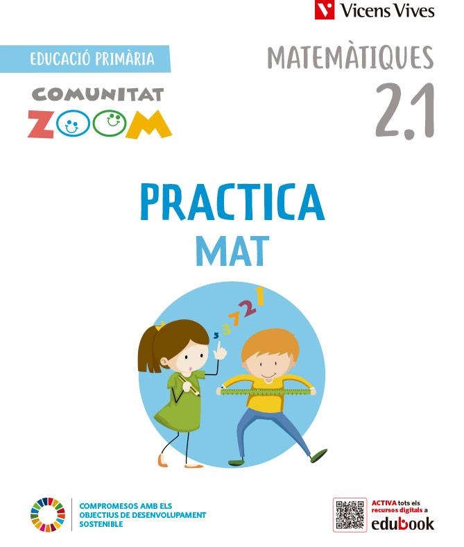 PRACTICAMAT 2 TRIM ACT (COMUNITAT ZOOM) | 9788468292342 | EQUIPO EDITORIAL | Llibreria Online de Vilafranca del Penedès | Comprar llibres en català