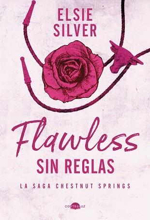 FLAWLESS SIN REGLAS | 9788419822321 | SILVER, ELSIE | Llibreria Online de Vilafranca del Penedès | Comprar llibres en català