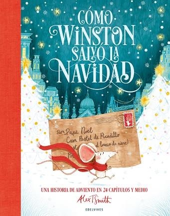 CÓMO WINSTON SALVÓ LA NAVIDAD | 9788414061497 | SMITH, ALEX T. | Llibreria Online de Vilafranca del Penedès | Comprar llibres en català