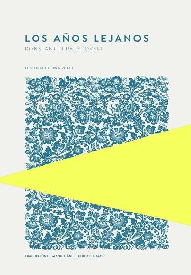 LOS AÑOS LEJANOS | 9789992076798 | PAUSTOVSKI, KONSTANTÍN | Llibreria Online de Vilafranca del Penedès | Comprar llibres en català