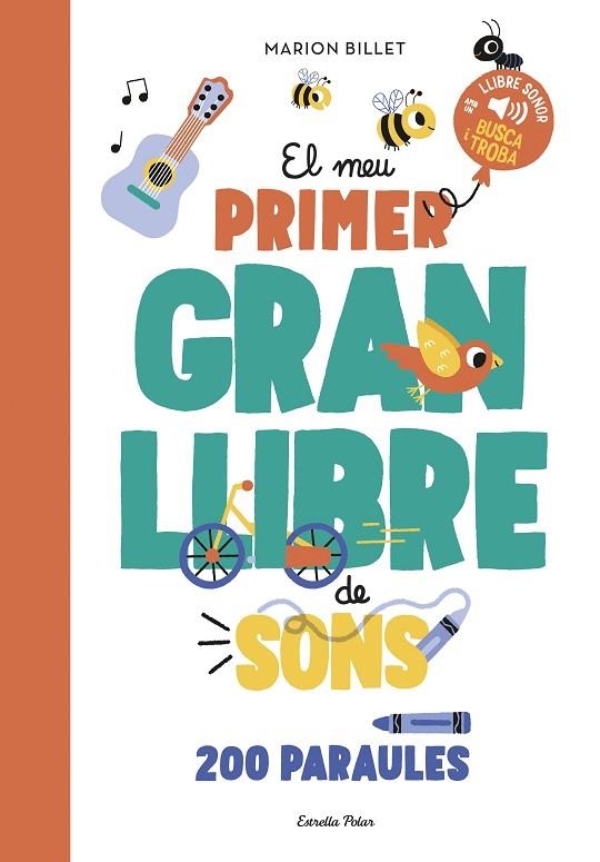 EL MEU PRIMER GRAN LLIBRE DE SONS | 9788413897790 | BILLET, MARION | Llibreria Online de Vilafranca del Penedès | Comprar llibres en català